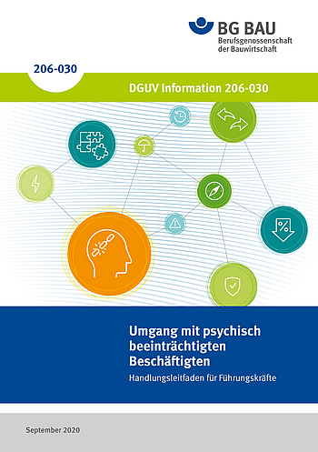 Titelbild der DGUV Information 206-030: Umgang mit psychisch beeinträchtigten Beschäftigten - Handlungsleitfaden für Führungskräfte.