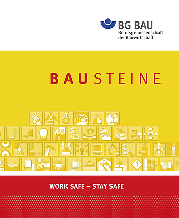 Bausteine - your complete guide to health and safety at work