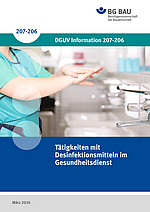 Titelbild DGUV Information 207-206: Tätigkeiten mit Desinfektionsmitteln im Gesundheitsdienst 