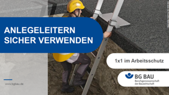 Screenshot des Moduls „Anlegeleitern“ aus der Reihe „1x1 im Arbeitsschutz“.