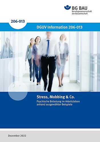 Titelbild der DGUV Information 206-013: Stress, Mobbing & Co.