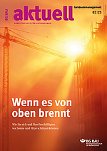 Titelbild der Zeitschrift BG BAU aktuell 2-2025, Ausgabe Gebäudemanagement.
