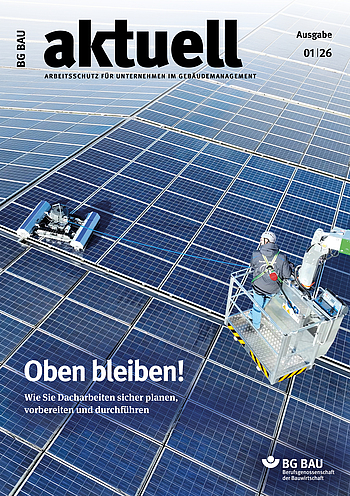 Titelbild BG BAU aktuell 1/2026 Gebäudemanagement