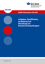 Titelbild DGUV Information 205-003 - Aufagebn, Qualifikation, Ausbildung und Bestellung von Brandschutzbeauftragten