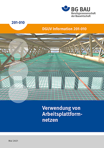 Titelbild DGUV Information 201-010 Verwendung von Arbeitsplattformnetzen