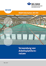 Titelbild DGUV Information 201-010 Verwendung von Arbeitsplattformnetzen