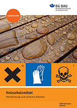 DGUV Information 209-043: Holzschutzmittel