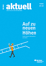 Titelblatt der Zeitschrift BG BAU aktuell Ausgabe Ausbau 1/2021
