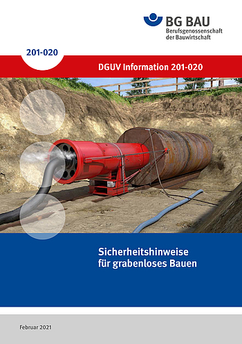 Titelbild DGUV Information 201-020 Sicherheitshinweise für grabenloses Bauen