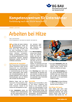 Titelbild des BG BAU aktuell Beilegers Kompetenzzentrum für Unternehmer - Fortbildung nach der DGUV Vorschrift 2: Arbeiten bei Hitze, Infoblatt 2 Juni 2022