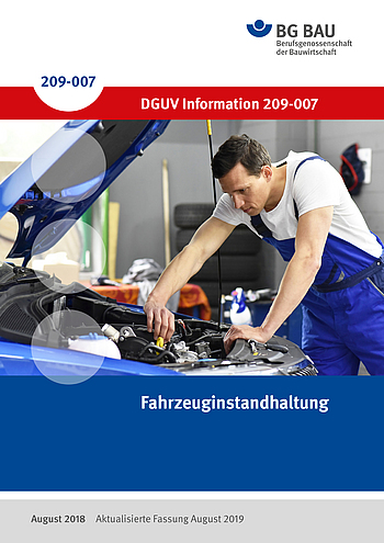 Titelbild des PDF zur DGUV Information 209-077 Fahrzeuginstandhaltung