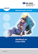 Titelbild der DGUV Information 204-007: Broschüre mit Informationen zur ersten Hilfe