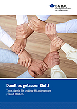 Titelbild der Broschüre: Damit es gelassen läuft! Tipps, damit Sie und Ihre Mitarbeiter gesund bleiben.