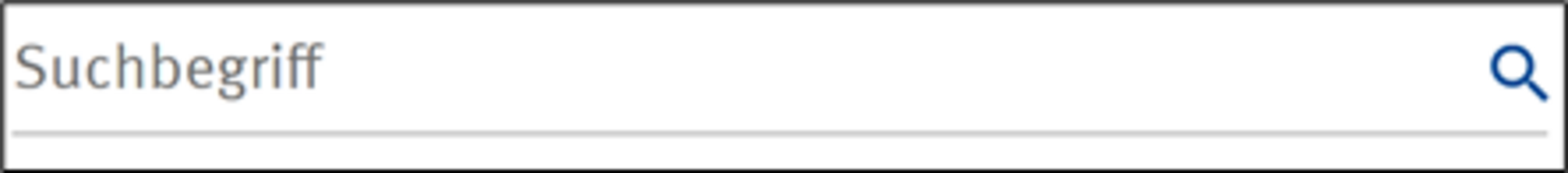 Suchfeld: Das Sucheingabe-Feld besteht aus eine Zeile mit dem Wort "Suchbegriff" und einer Lupe rechts davon