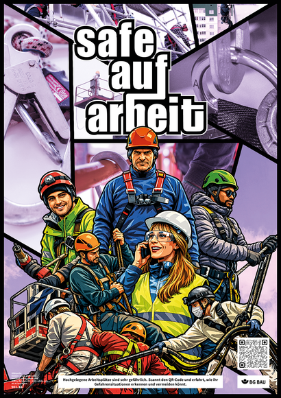 Safe auf Arbeit - Team Comicartig gestaltetes Plakat mit der Überschrift „safe auf arbeit“. Zu sehen sind mehrere Personen mit Helmen, Sicherheitsgeschirr und Seilen bei Arbeiten in der Höhe, unter anderem auf einer Arbeitsbühne und an Stahlkonstruktionen. Im Hintergrund sind Nahaufnahmen von Karabinern, Seilen und Sicherungstechnik zu sehen.