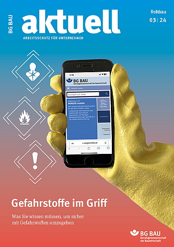 Titelbild der Zeitschrift BG BAU aktuell 3-2024, Ausgabe Rohbau.