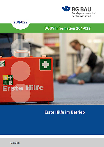 Titelbild DGUV Information 204-022 Erste Hilfe im Betrieb