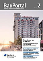 Titelseite der Ausgabe BauPortal 2-2026, die als Titelmotiv das zum Hotel umgebaute Getreidesilo von Kellogg's zeigt und weitere Themen im Kasten ankündigt.
