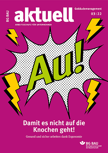 Titelbild der BG BAU aktuell 3-2022, Ausgabe Gebäudemanagement