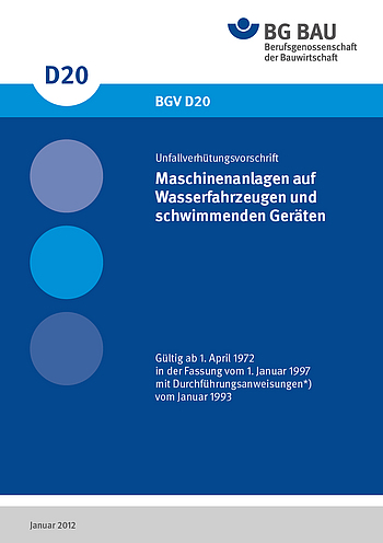 Titelbild der DGUV Vorschrift 62: Maschinenanlagen auf Wasserfahrzeugen und schwimmenden Geräten