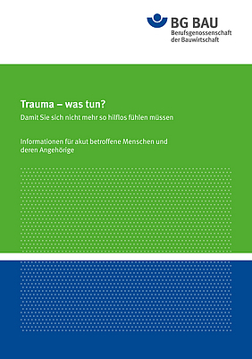 Titelbild der Broschüre "Trauma - was tun?" in deutscher Sprache