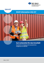 Titelbild der DGUV Information 206-017: Gut vorbereitet für den Ernstfall.