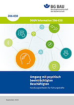 Titelbild der DGUV Information 206-030: Umgang mit psychisch beeinträchtigten Beschäftigten - Handlungsleitfaden für Führungskräfte.