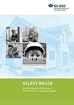 Titelbild Selbst bauen - Das Wichtigste für Eigenbauer über sicheres und gesundes Bauen