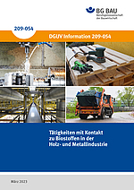 Titelbild der 
DGUV Information 209-054 Tätigkeiten mit Kontakt zu Biostoffen in der Holz- und Metallindustrie