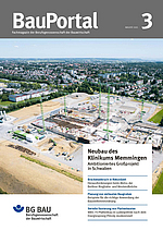 Titelseite der BauPortal 3/2025, welche die Rohbaustelle Klinikum Memmingen zeigt.