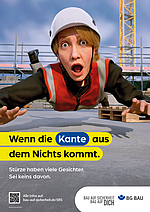 Eine Frau stürzt auf einer Baustelle. Auf dem Bild steht: Wenn die Kante aus dem Nichts kommt.