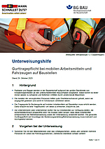 Titelbild zur Unterweisungshilfe: Gurttragepflicht bei mobilen Arbeitsmitteln und Fahrzeugen auf Baustellen.