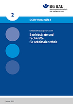 Titelbild der DGUV Vorschrift 2: Betriebsärzte und Fachkräfte für Arbeitssicherheit