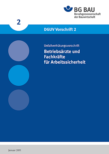 Titelbild der DGUV Vorschrift 2: Betriebsärzte und Fachkräfte für Arbeitssicherheit