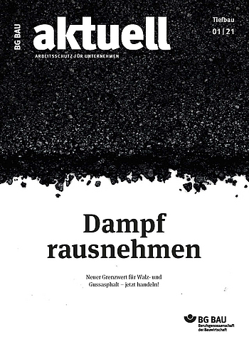 Titelblatt der Zeitschrift BG BAU aktuell Ausgabe Tiefbau 1/2021 Titelblatt der Zeitschrift BG BAU aktuell Ausgabe Tiefbau 1/2021