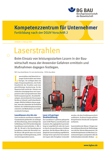 Kompetenzzentrum für Unternehmer - Fortbildung nach DGUV Vorschrift 2 "Laserstrahlen" Titelbild Kompetenzzentrum für Unternehmer - Fortbildung nach DGUV Vorschrift 2 "Laserstrahlen"