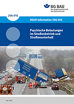 Titelbild der DGUV Information 206-016 Psychische Belastungen im Straßenbetrieb und Straßenunterhalt