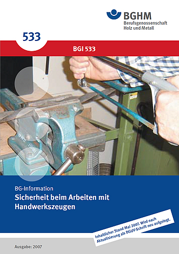 Titelbild DGUV Information 209-001 Sicherheit beim Arbeiten mit Handwerkzeugen.