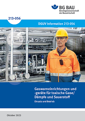 Titelbild der DGUV Information 213-056„Gaswarneinrichtungen undGaswarngeräte für toxische Gase/Dämpfe und Sauerstoff"