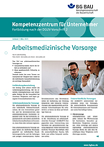 Titelbild Kompetenzzentrum für Unternehmer - Fortbildung nach der DGUV Vorschrift 2: Arbeitsmedizinische Vorsorge, Infoblatt 1 März 2023