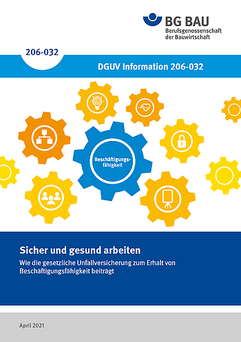 Titelbild der DGUV Information 206-032: Sicher und gesund arbeiten