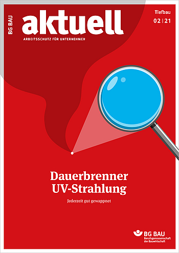 Titelbild BG BAU aktuell 2/2021 Tiefbau