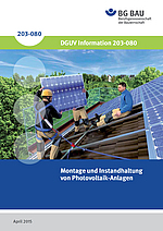 Titelbild DGUV Information 203-080 Montage und Instandhaltung von Photovoltaik-Anlagen