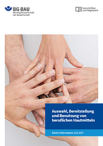 Titelbild der DGUV Information 212-017: Auswahl, Bereitstellung und Benutzung von beruflichen Hautmitteln.