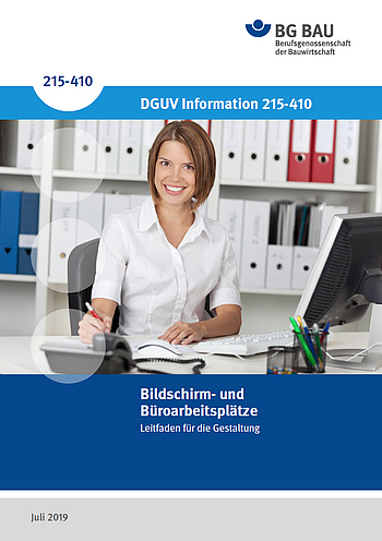 Titelbild DGUV Information 215-410: Bildschirm- und Büroarbeitsplätze.