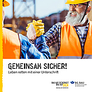 Flyer-Titelbild: zwei Männer mit Schutzhelm, Warnweste und Arbeitshandschuhen begrüßen sich mit brüderlichem Handschlag