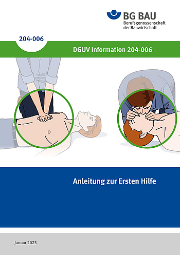 Titelbild DGUV Information 204-006 Anleitung zur Ersten Hilfe
