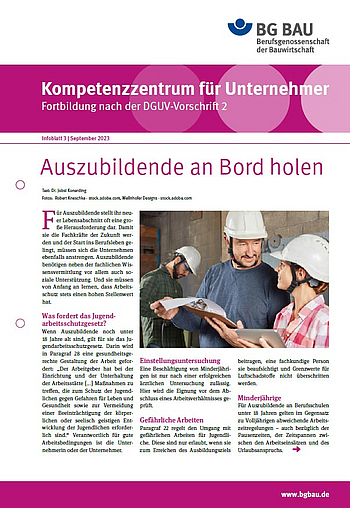 Kompetenzzentrum Infoblatt 3 | September 2023 Titelbild Kompetenzzentrum für Unternehmer - Fortbildung nach der DGUV Vorschrift 2: Auszubildende an Bord holen, Infoblatt 3 September 2023