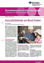 Titelbild Kompetenzzentrum für Unternehmer - Fortbildung nach der DGUV Vorschrift 2: Auszubildende an Bord holen, Infoblatt 3 September 2023