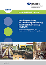 Titelbild DGUV Information 201-005 Handlungsanleitung zur Gefährdungsbeurteilung nach Biostoffverordnung (BioStoffV) Tätigkeiten mit Boden sowie bei Grundwasser- und Bodensanierungsarbeiten.